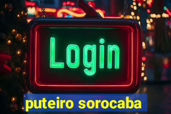 puteiro sorocaba